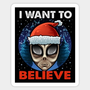 I Want To Believe Magnet